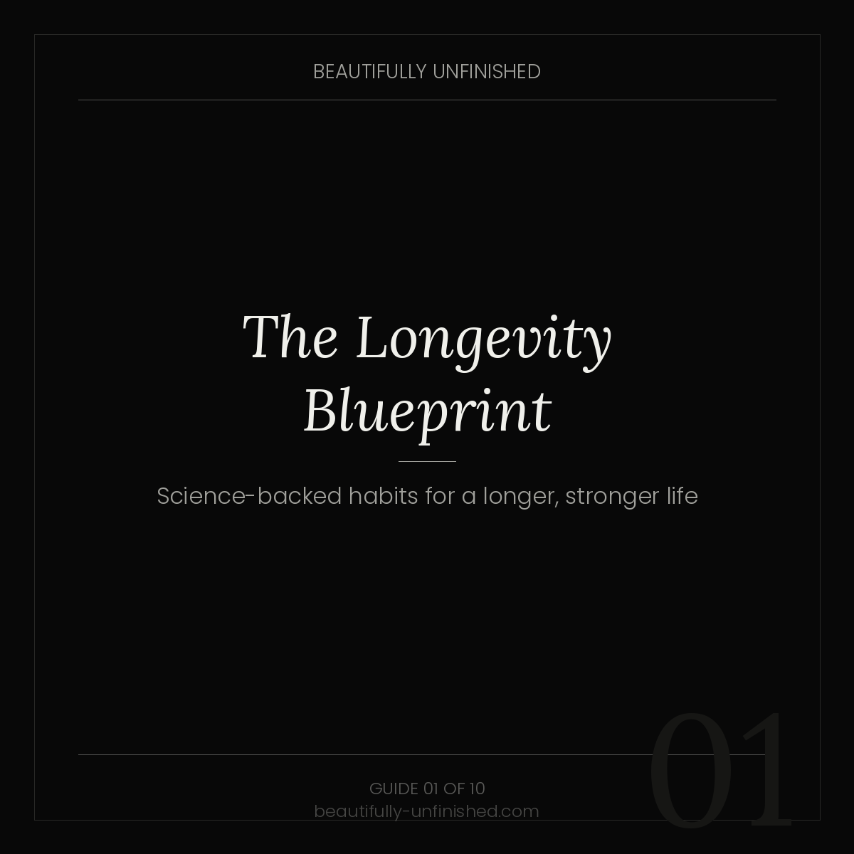 The Longevity Blueprint — Science-Backed Guide to a Longer, Stronger Life