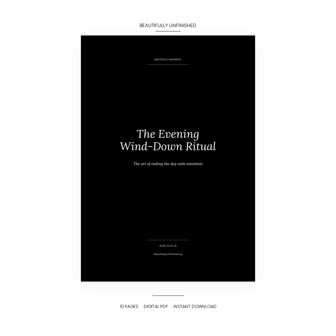 The Evening Wind-Down Ritual — End Your Day with Intention and Wake Up Restored
