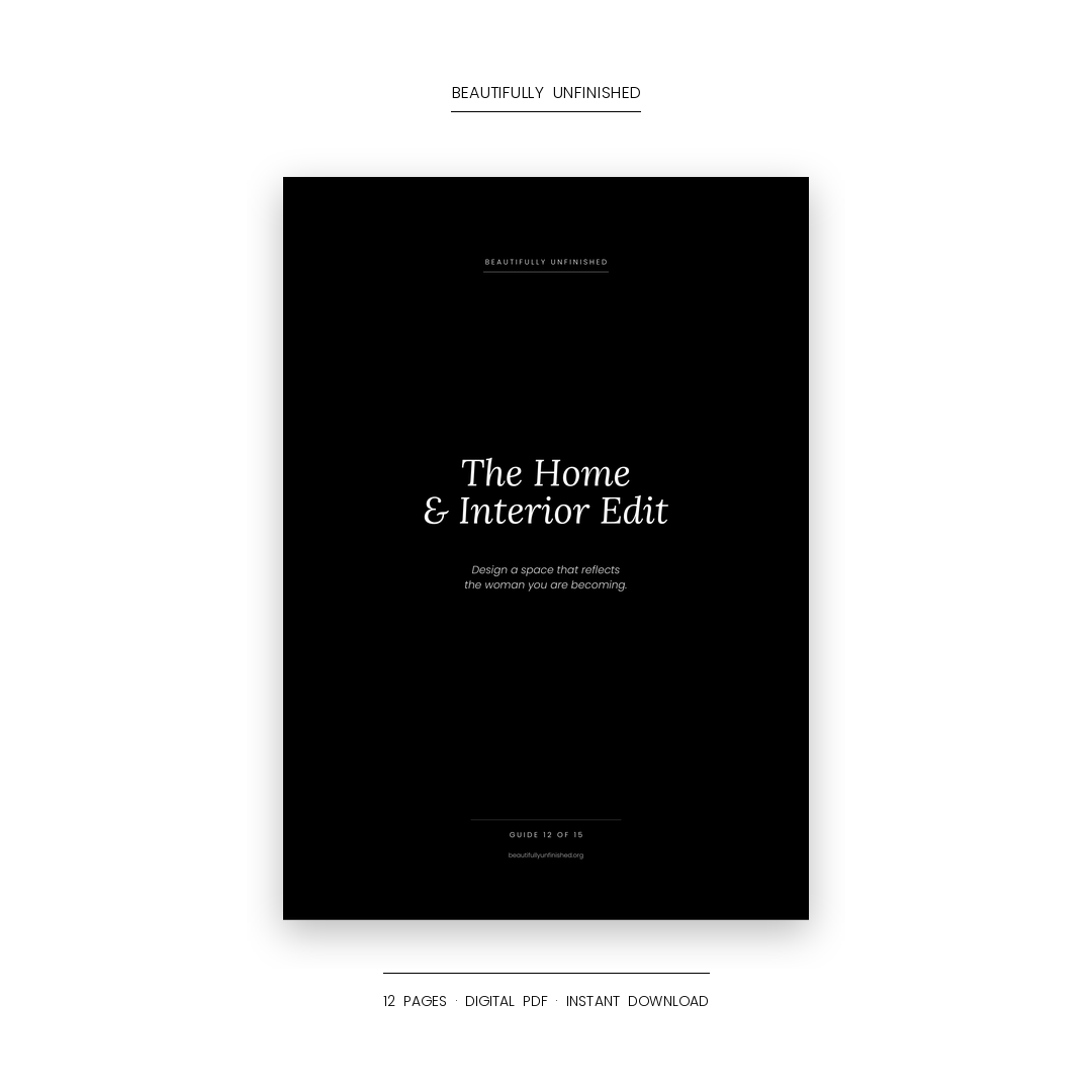 The Home & Interior Edit — Design a Space That Reflects the Woman You Are Becoming