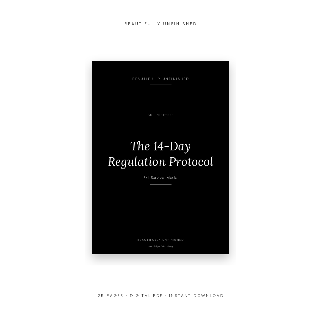 The 14-Day Regulation Protocol — Exit Survival Mode | Nervous System Reset Guide