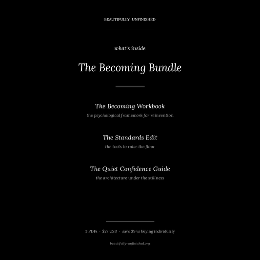 The Becoming Bundle — Reinvention, Standards, and Quiet Power
