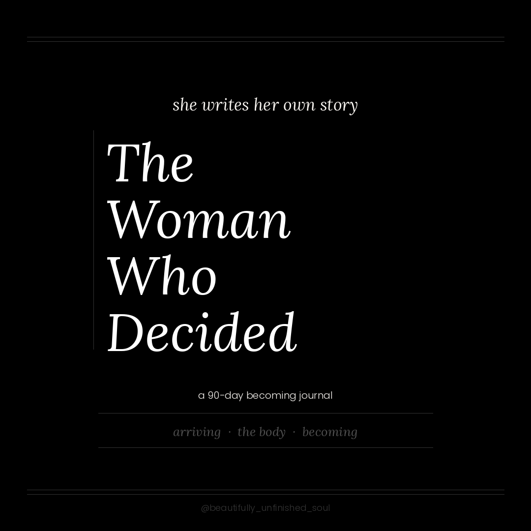 The Woman Who Decided — A 90-Day Becoming Journal | Guided Journal for Women | Self Development | Reinvention | Intentional Living