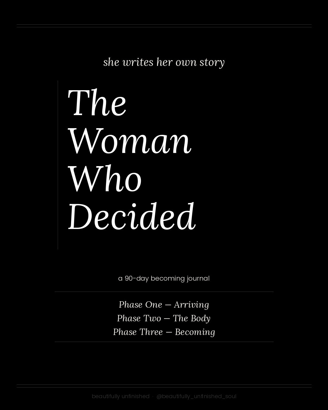 The Woman Who Decided — A 90-Day Becoming Journal | Guided Journal for Women | Self Development | Reinvention | Intentional Living
