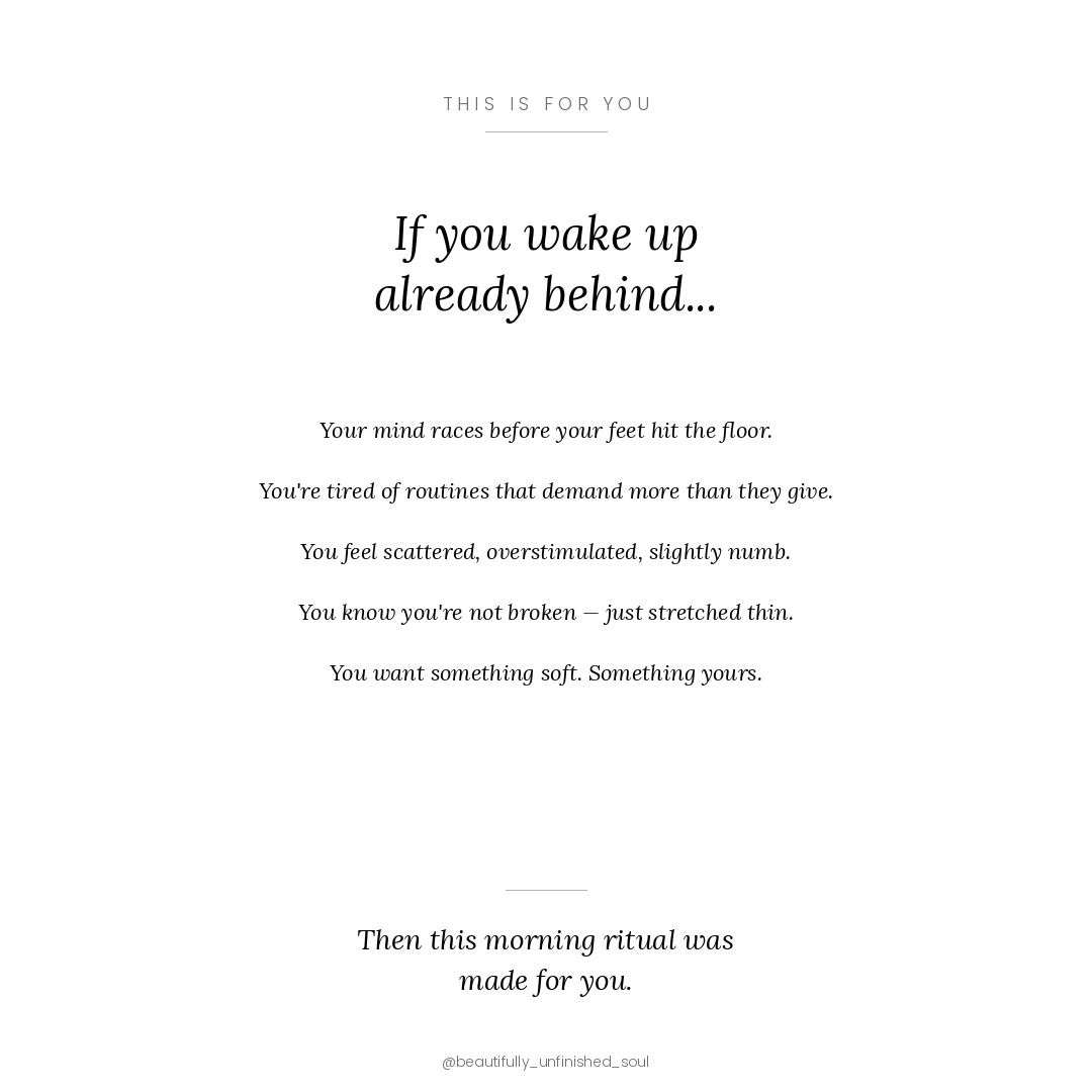 The Unfinished Woman's Morning Ritual "who this is for" graphic — black and white mockup graphic