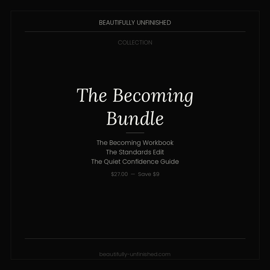 The Becoming Bundle — Reinvention, Standards, and Quiet Power