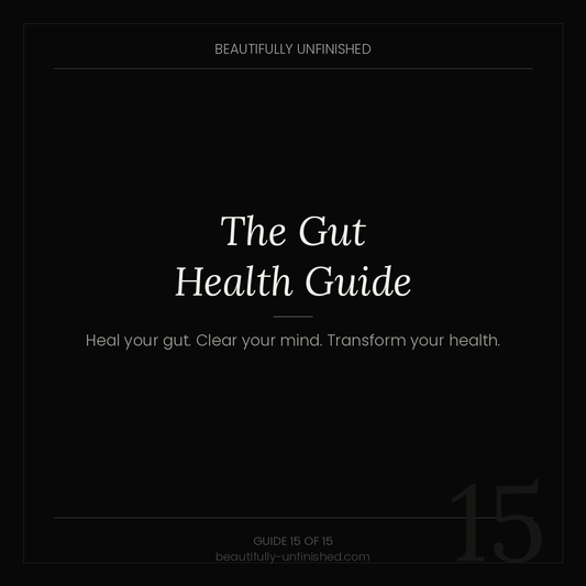 The Gut Health Guide — Heal Your Gut, Clear Your Mind, Transform Your Health From the Inside