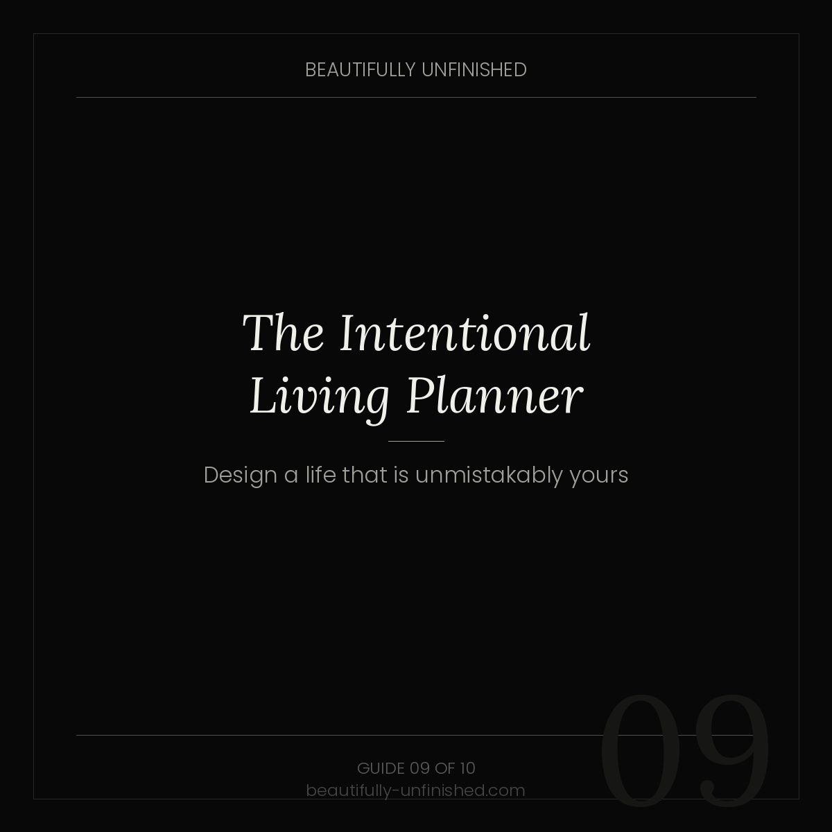 The Intentional Living Planner — Design a Life That Is Unmistakably, Deliberately Yours