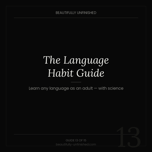 The Language Habit Guide — Learn Any Language as an Adult With the Science on Your Side
