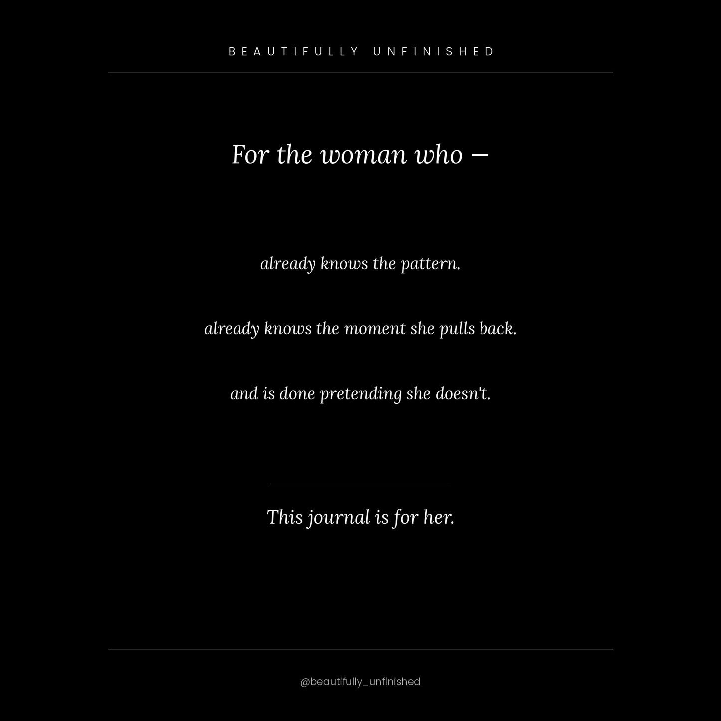 The Unfinished Woman — A Self-Sabotage Journal | Volume One | Printable PDF Journal for Women